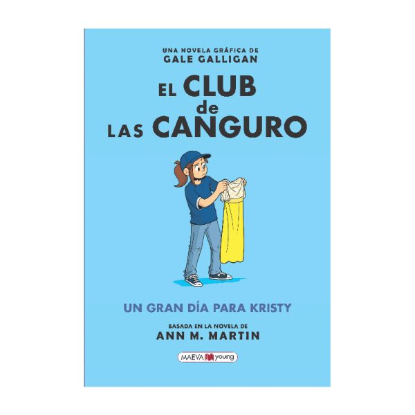 EL CLUB DE LAS CANGURO 7: EL CRUSH DE STACEY - Energía Positiva