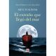 El extraño que llegó del mar