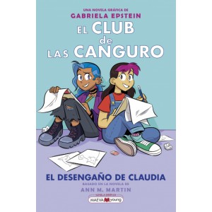 El Club de las Canguro 9: El desengaño de Claudia