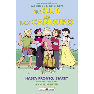 El Club de las Canguro 11: Hasta pronto, Stacey