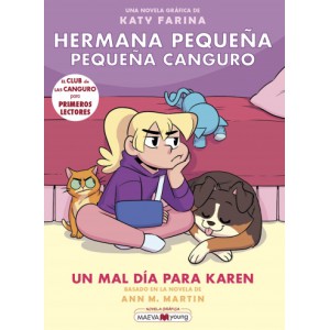 Hermana Pequeña, Pequeña Canguro 3: Un mal día para Karen