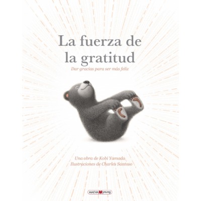 La fuerza de la gratitud