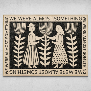 Lámina Estuvimos a punto de ser algo