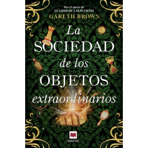 La sociedad de los objetos extraordinarios
